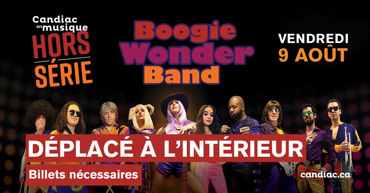 DÉPLACÉ À L'INTÉRIEUR Candiac en musique Hors-Série | Boogie Wonder Band